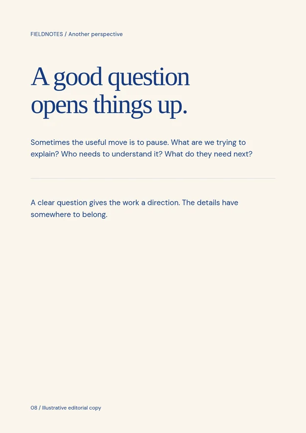 FIELDNOTES page, A good question opens things up.